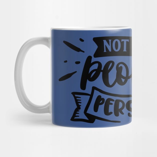 Not a People Person - Sarcastic Quote by Wanderer Bat